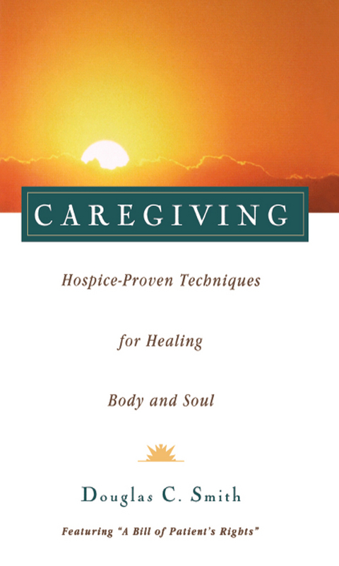 Caregiving - Douglas C. Smith