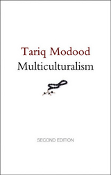 Multiculturalism -  Tariq Modood