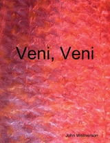 Veni, Veni -  John Weaverson