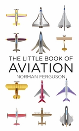 The Little Book of Aviation -  Norman Ferguson