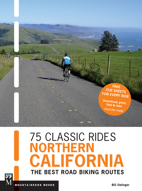 75 Classic Rides Northern California -  Bill Oetinger