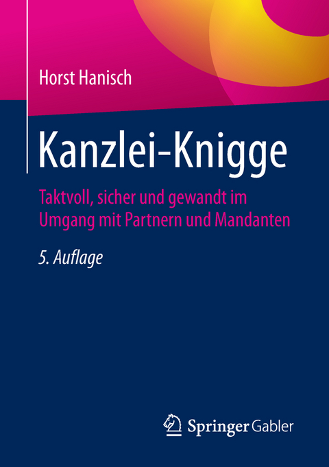 Kanzlei-Knigge - Horst Hanisch