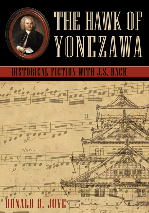 Hawk of Yonezawa -  Donald D. Joye