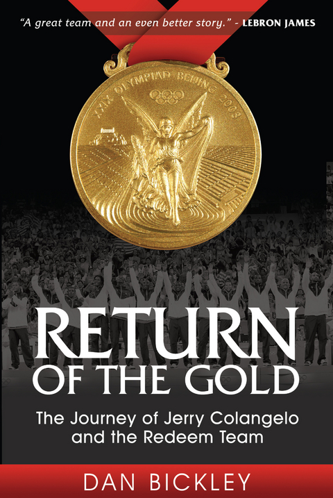 Return of the Gold -  Dan Bickley