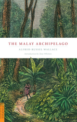 Malay Archipelago -  Alfred Russell Wallace