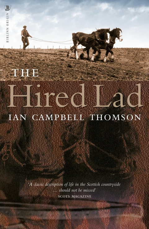 The Hired Lad - Ian Campbell Thomson