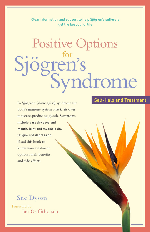 Positive Options for Sjögren's Syndrome - Sue Dyson