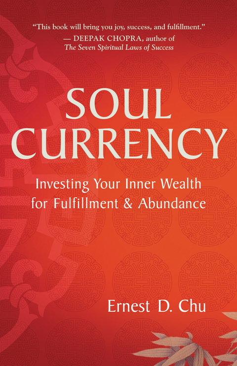 Soul Currency -  Ernest D. Chu