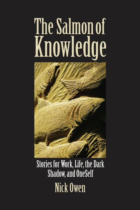 The Salmon of Knowledge - Nick Owen