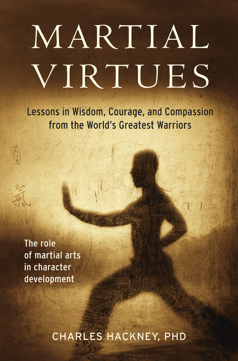 Martial Virtues - Charles Hackney