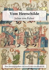 Vom Heerschilde - Julius Ficker