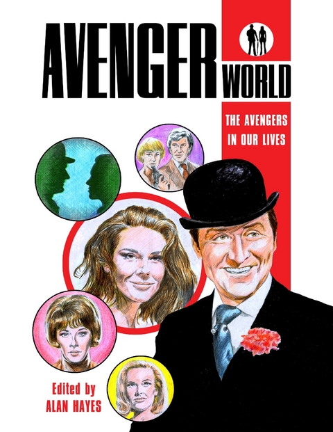 Avengerworld - The Avengers In Our Lives -  Hayes Alan Hayes