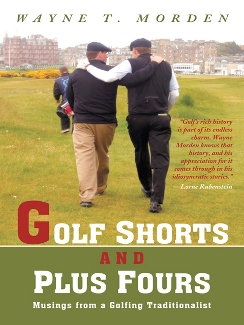 Golf Shorts and Plus Fours -  Wayne T. Morden