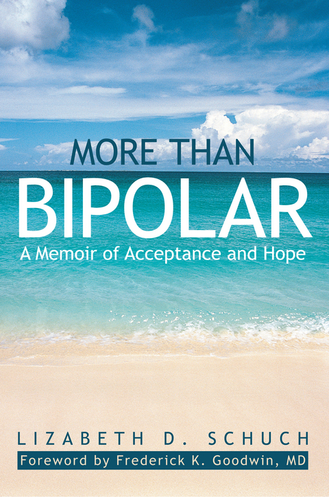 More Than Bipolar -  Lizabeth D. Schuch