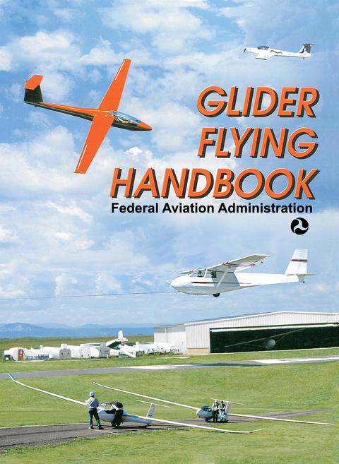 Glider Flying Handbook -  Federal Aviation Administration