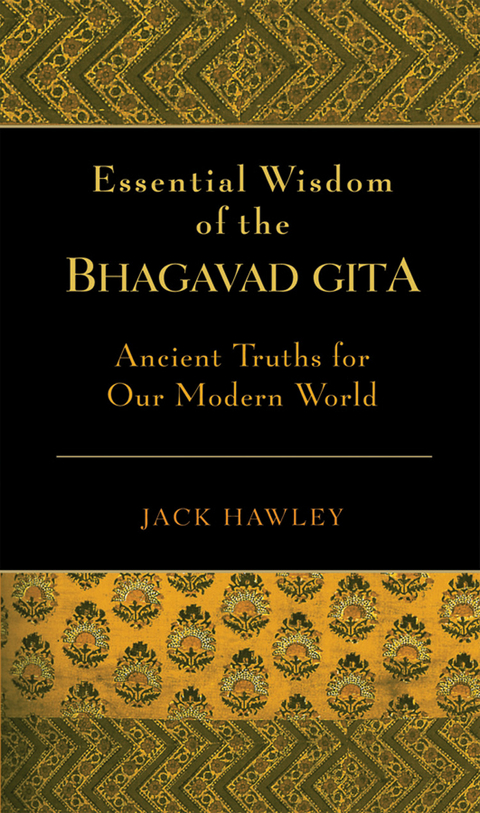 Essential Wisdom of the Bhagavad Gita -  Jack Hawley