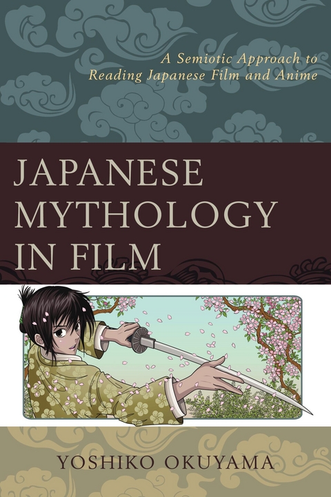 Japanese Mythology in Film -  Yoshiko Okuyama