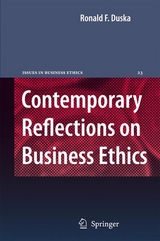 Contemporary Reflections on Business Ethics -  Ronald F. Duska