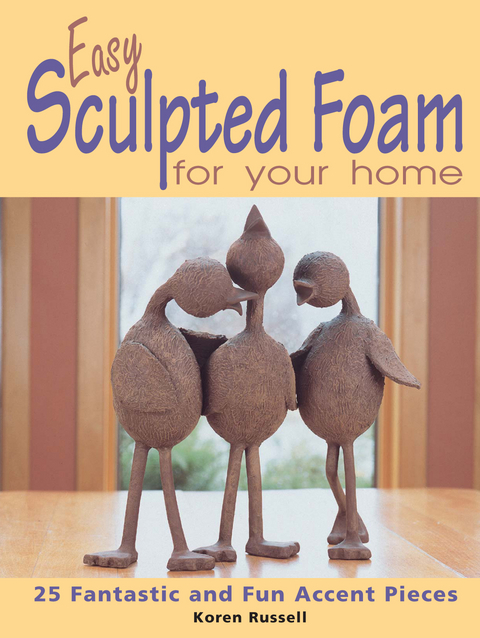 Easy Sculpted Foam for Your Home -  Koren Russell