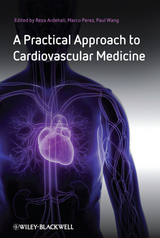 Practical Approach to Cardiovascular Medicine - 