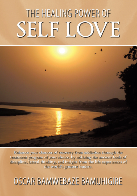 The Healing Power of Self Love - Oscar Bamwebaze Bamuhigire