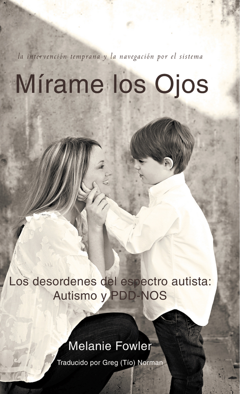 Mírame Los Ojos - Melanie Fowler