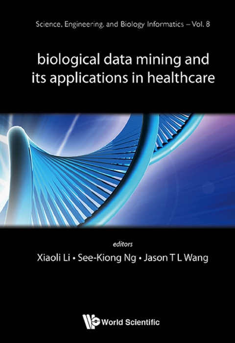 Biological Data Mining And Its Applications In Healthcare - 