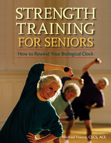 Strength Training for Seniors - ACE Michael Fekete CSCS