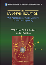 LANGEVIN EQUATION, THE             (V10) - William T Coffey, Yuri P Kalmykov, John T Waldron