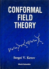 CONFORMAL FIELD THEORY - Sergei V Ketov