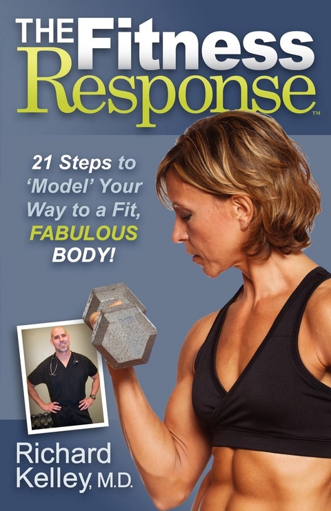 Fitness Response -  Richard Kelley