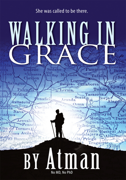 Walking in Grace -  Atman