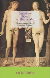 Sexuality, Love and Partnership - Rudolf Steiner