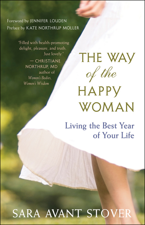 The Way of the Happy Woman - Sara Avant Stover