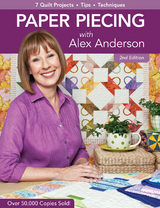 Paper Piecing with Alex Anderson -  Alex Anderson