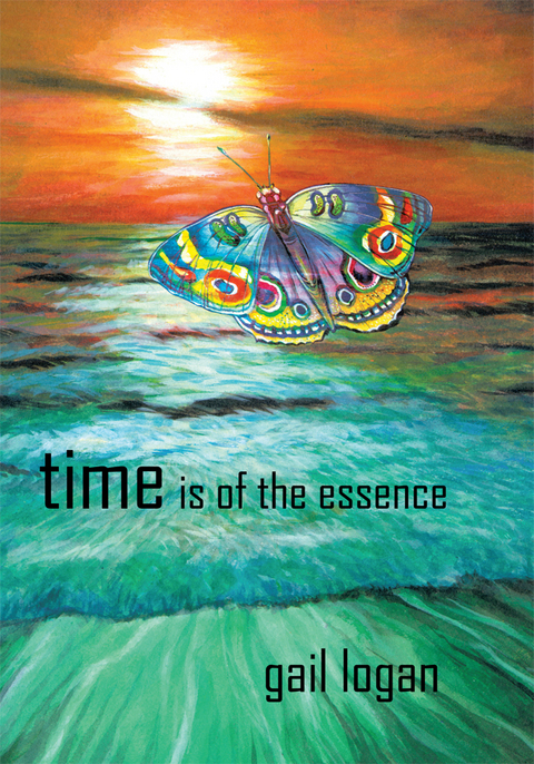 Time Is of the Essence -  Gail Logan