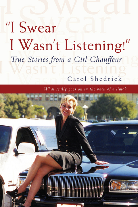 "I Swear I Wasn't Listening!" - Carol Shedrick