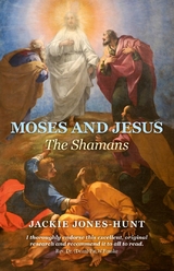 Moses and Jesus -  Jackie Jones-Hunt