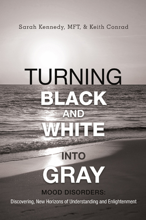 Turning Black and White into Gray -  Keith Conrad,  Sarah Kennedy MFT