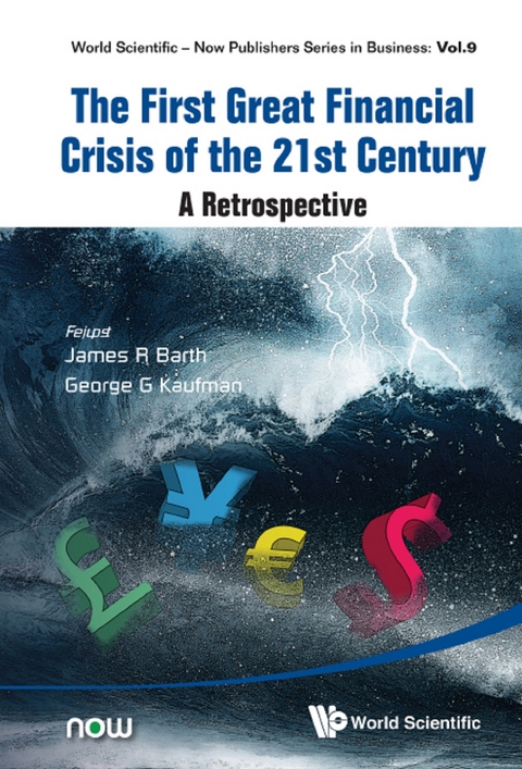 First Great Financial Crisis Of The 21st Century, The: A Retrospective - 