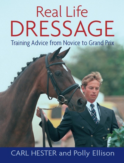 REAL LIFE DRESSAGE - Hester Carl