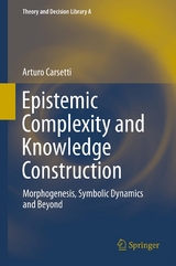 Epistemic Complexity and Knowledge Construction - A. Carsetti