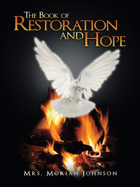 Book of Restoration and Hope -  Mrs. Moriah Johnson