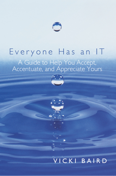 Everyone Has an It - Vicki Baird