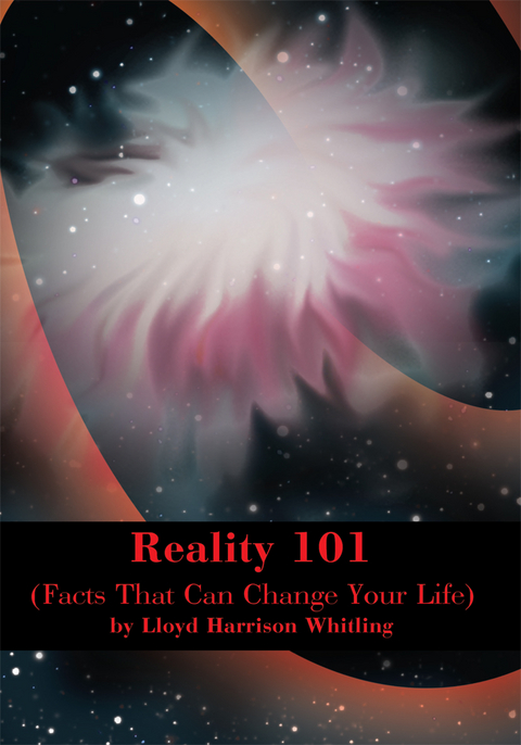 Reality 101 - Lloyd Harrison Whitling