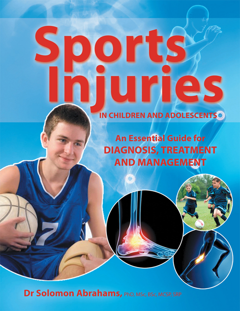 Sports Injuries in Children and Adolescents - Dr Solomon Abrahams