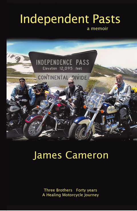 Independent Pasts -  James Cameron