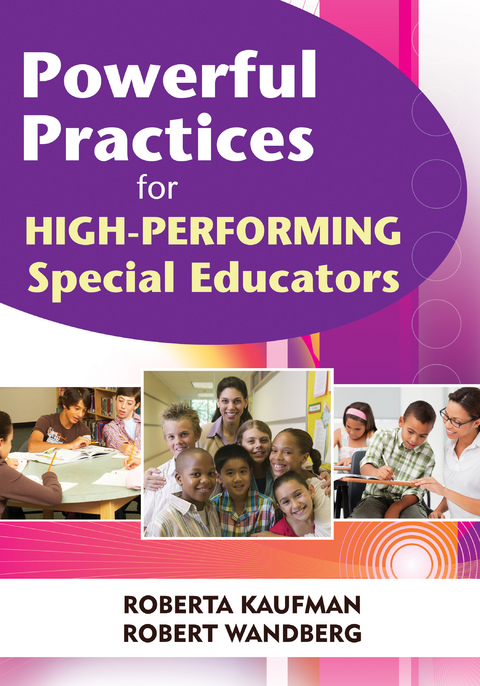 Powerful Practices for High-Performing Special Educators - 