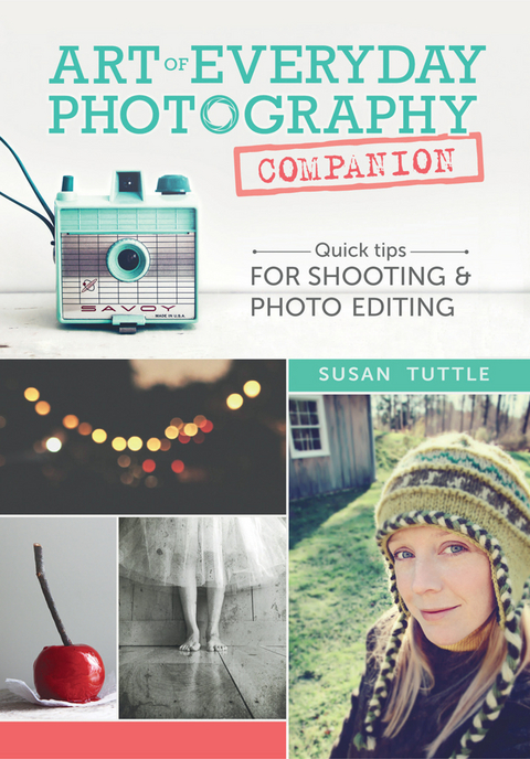 Art of Everyday Photography Companion -  Susan Tuttle