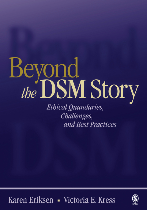 Beyond the DSM Story - Karen Eriksen, Victoria E. Kress